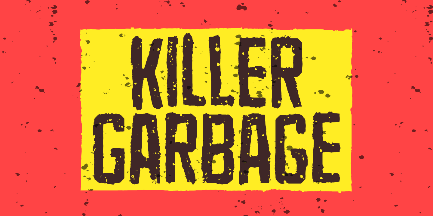 Font Killer Garbage